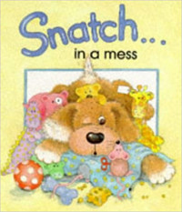 Image of Snatch in a mess