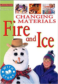Image of Changing materials : fire and ice