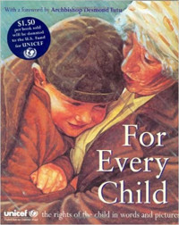 Image of For every child : the UN Convention on the Rights of the Child in words and pictures