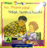 Image of No, thank you! : tidak, terima kasih!