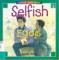 Image of Selfish egois