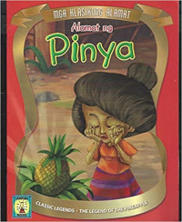 Image of Alamat ng pinya : The legend of the pinneapple