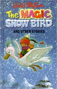 Image of The magic snow-bird and other stories