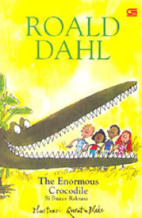Image of The enormous crocodile : si buaya raksasa