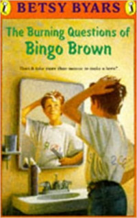 Image of The burning questions of Bingo Brown