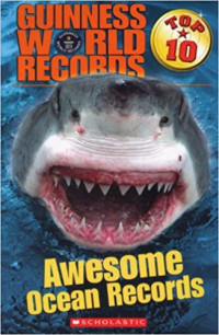 Image of Guinness world records : Awesome ocean records. Top 10