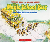 Image of The magic school bus at the waterworks