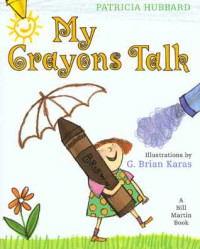 Image of My crayons talk