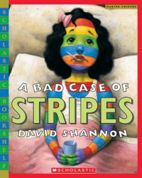 Image of A bad case of stripes