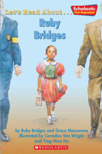 Image of Let's read about.....Ruby Bridges