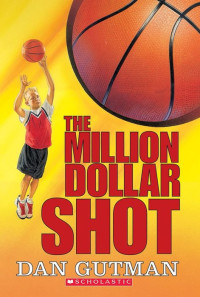 Image of The million dollar shot