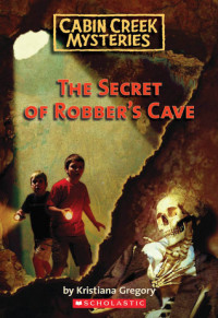 Image of The secret of Robber's Cave