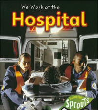 Image of We work at the hospital