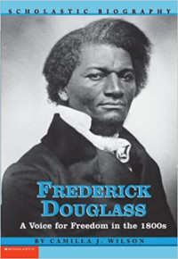 Image of Frederick Douglass : a voice for freedom in the 1800s