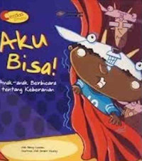 Image of Aku bisa! : anak-anak berbicara tentang keberanian