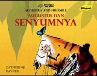 Image of Augustus dan senyumnya = Augustus and his smile