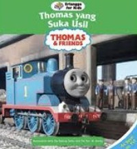 Image of Thomas & friend : Thomas yang suka usil