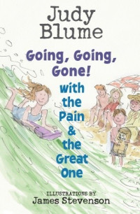 Image of Going, going, gone! with the Pain and the Great One