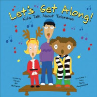 Image of Let's get along! : kids talk about tolerance