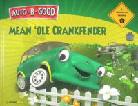 Image of Mean 'ole Crankfender : a lesson in caring
