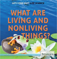 Image of What are living and nonliving things?