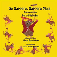 Image of De Dappere, Dappere Muis