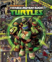 Image of Teenage mutant ninja turtles : look and find