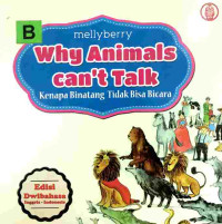 Image of Why animals can't talk : kenapa binatang tidak bisa bicara