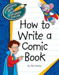 Image of How to write a comic book