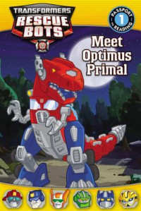 Image of Transformers rescue bots : meet optimus primal