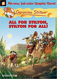 Image of Geronimo Stilton all for Stilton, Stilton for all!