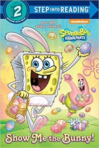 Image of SpongeBob Squarepants : Show Me The Bunny!