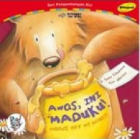 Image of Hands off my honey! : awas, ini maduku!