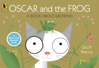 Image of Oscar and the frog : a book about growing