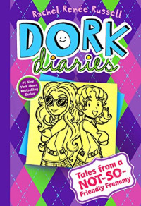 Image of Dork diaries : tales from a not-so-friendly frenemy