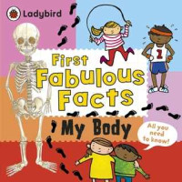 Image of First fabulous facts : my body