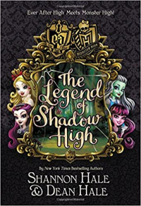 Image of The legend of Shadow High
