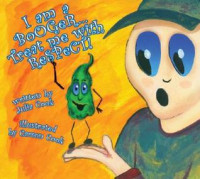 Image of I am a booger..... treat me with respect!