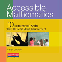 Image of Accessible mathematics : 10 instructional shifts that raise student achievement