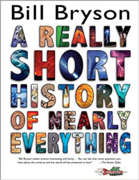 Image of A really short history of nearly everything
