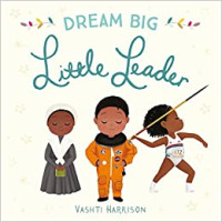 Image of Dream big little leader