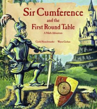Image of Sir Cumference and the first round table : a math adventure