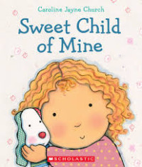 Image of Sweet child of mine
