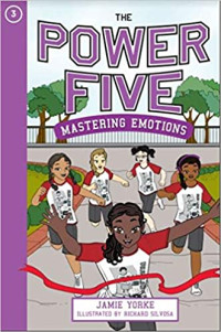 Image of The power five 3 : mastering emotions