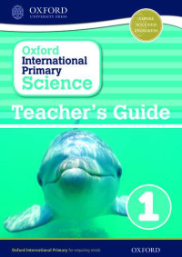 Image of Oxford international primary science 1 : teacher's guide