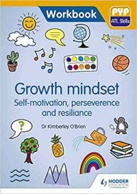 Image of Growth mindset : self-motivation, perseverance and resilience