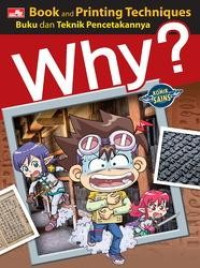 Image of Why? Buku dan teknik pencetakannya