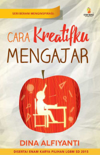 Image of Cara kreatifku mengajar