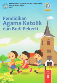 Image of Pendidikan agama katolik dan budi pekerti kelas ii sd