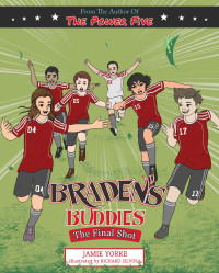 Image of Braden's buddies : the final shot